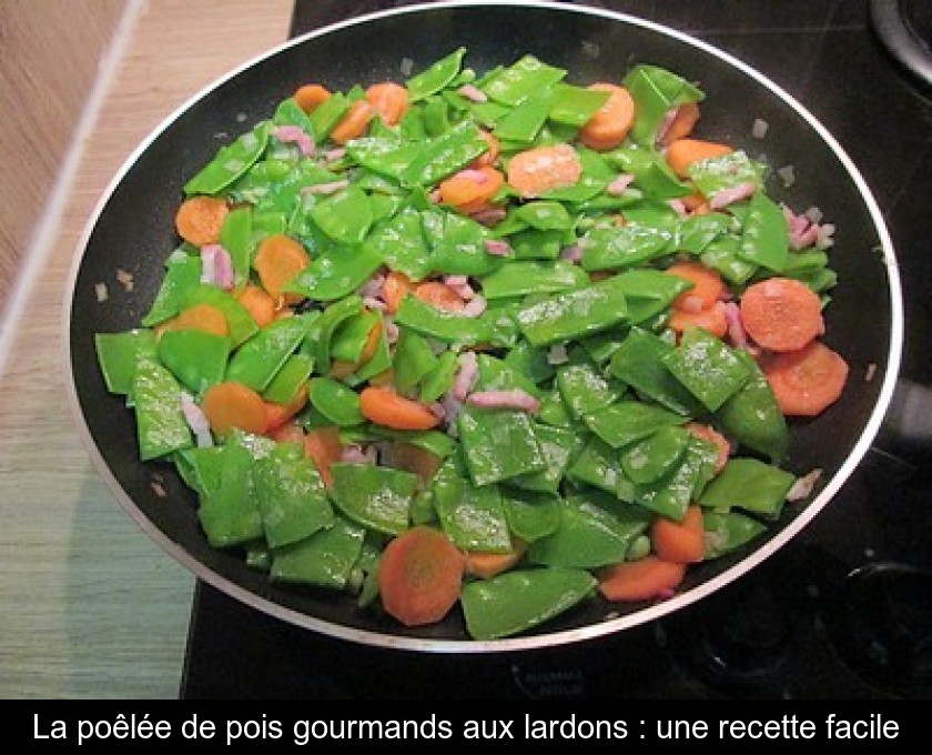 La Poelee De Pois Gourmands Aux Lardons Une Recette Facile