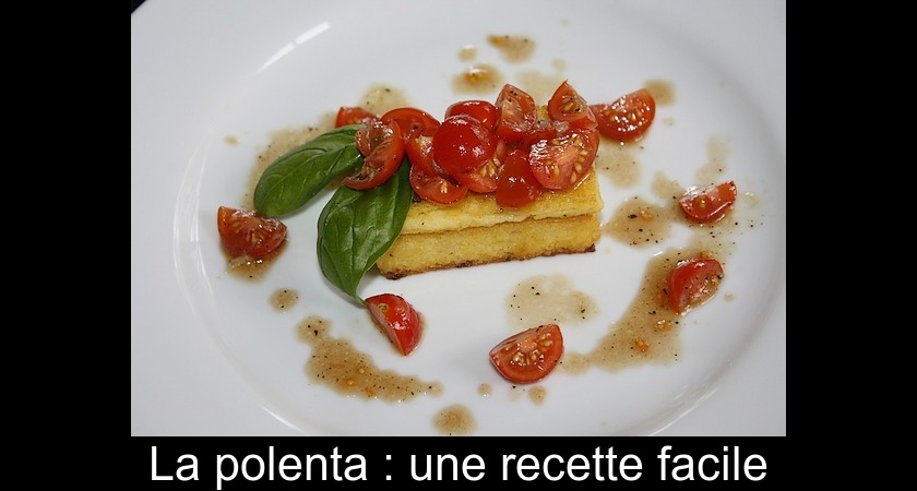 La polenta : une recette facile