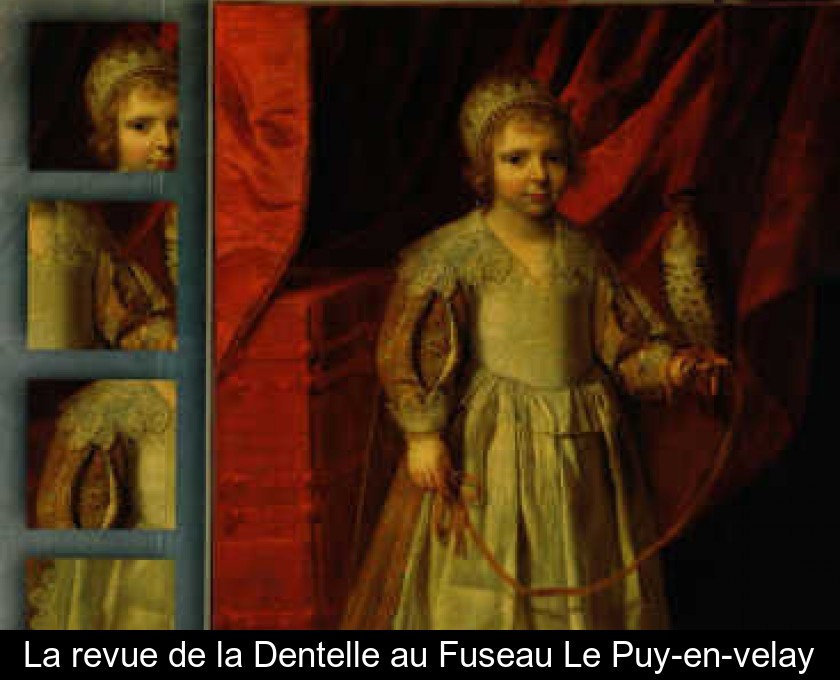 La revue de la Dentelle au Fuseau Le Puy-en-velay La revue de la Dentelle au Fuseau Le Puy-en-velay