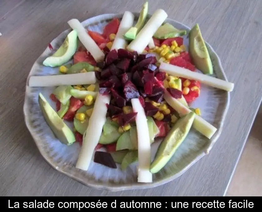 La salade composée d'automne : une recette facile