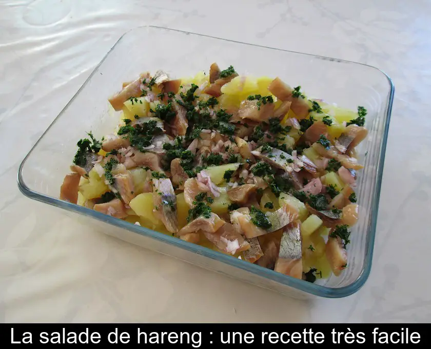 La salade de hareng : une recette très facile