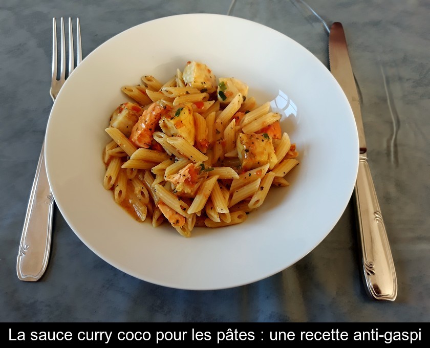 La sauce curry coco pour les pâtes : une recette anti-gaspi La sauce curry coco pour les pâtes : une recette anti-gaspi