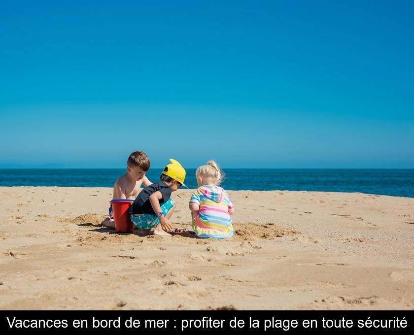 La sécurité à la plage : les consignes à connaître La sécurité à la plage : les consignes à connaître
