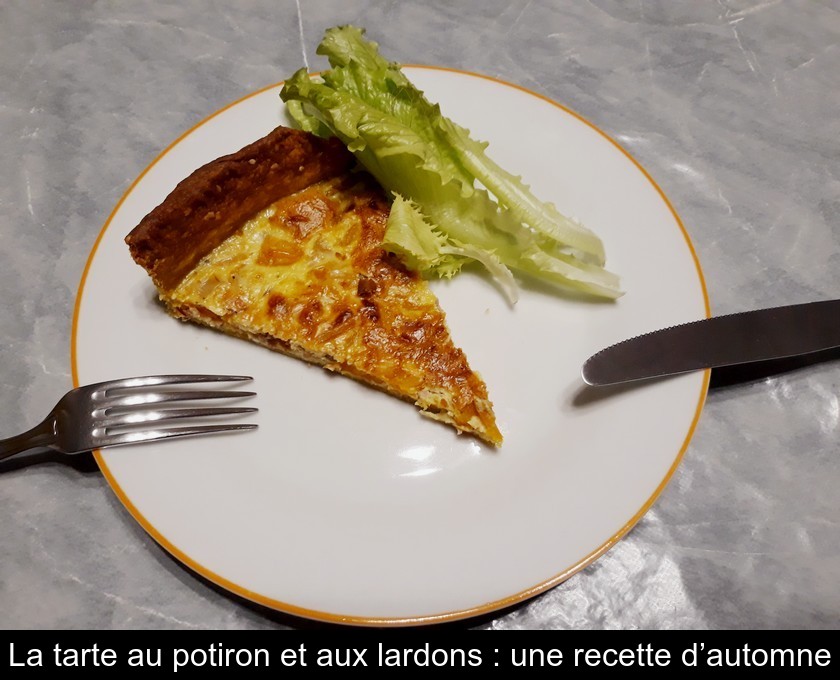 La tarte au potiron et aux lardons : une recette d’automne La tarte au potiron et aux lardons : une recette d’automne