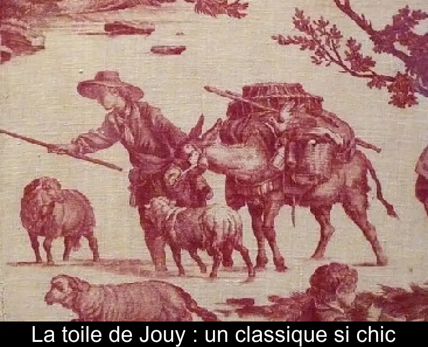 La toile de Jouy : un classique si chic