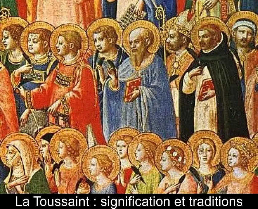 La Toussaint : signification et traditions