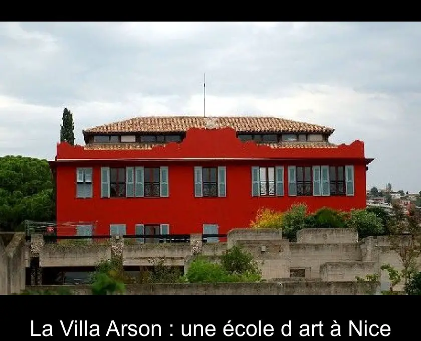 La Villa Arson : une école d'art à Nice