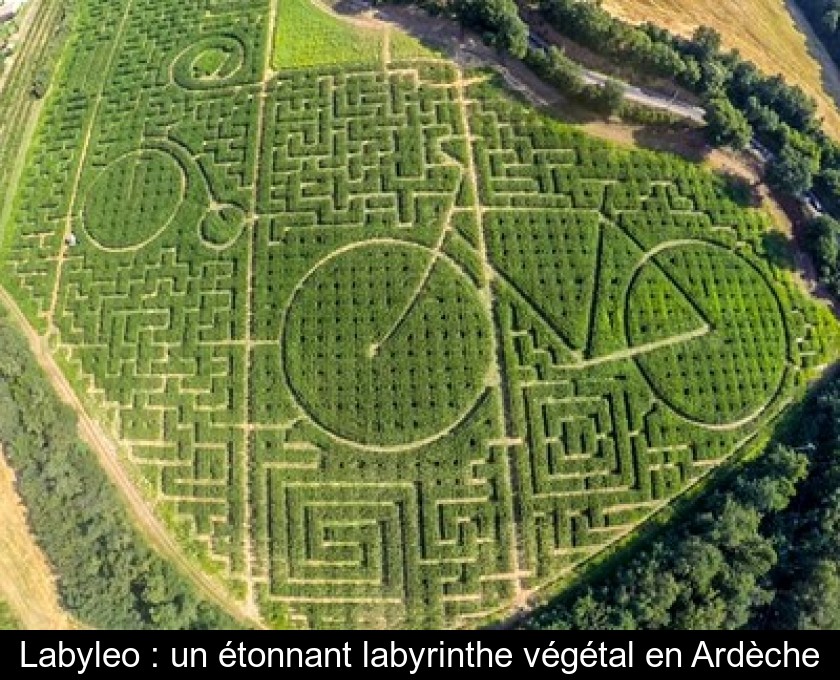 Labyleo : un étonnant labyrinthe végétal en Ardèche Labyleo : un étonnant labyrinthe végétal en Ardèche