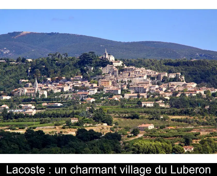 Lacoste : un charmant village du Luberon