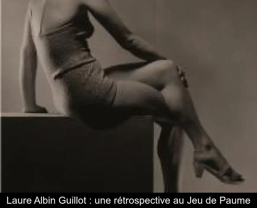 Laure Albin Guillot : une rétrospective au Jeu de Paume