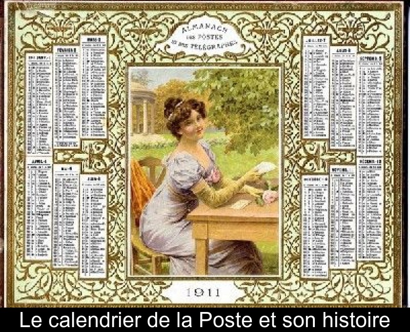Le calendrier de la Poste et son histoire Le calendrier de la Poste et son histoire