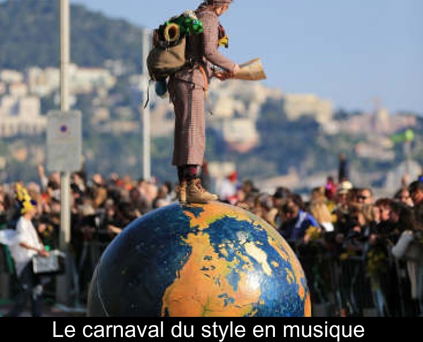 Le carnaval du style en musique 