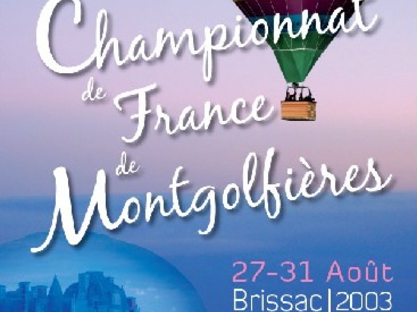Le championnat de France de montgolfières à Brissac-Quincé Le championnat de France de montgolfières à Brissac-Quincé