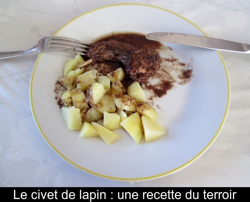 Le civet de lapin : une recette du terroir Le civet de lapin : une recette du terroir