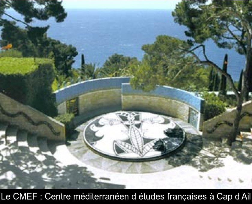 Le CMEF : Centre méditerranéen d'études françaises à Cap d'Ail