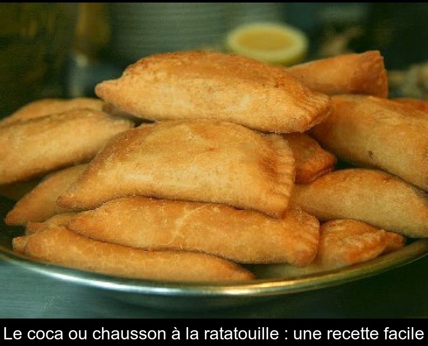 Le coca ou chausson à la ratatouille : une recette facile Le coca ou chausson à la ratatouille : une recette facile