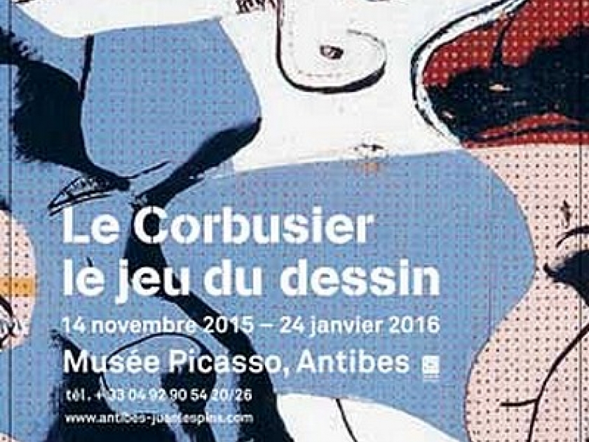 Le Corbusier, le jeu du dessin : une exposition à Antibes Le Corbusier, le jeu du dessin : une exposition à Antibes