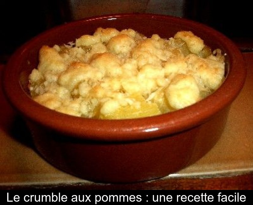 Le crumble aux pommes : une recette facile Le crumble aux pommes : une recette facile