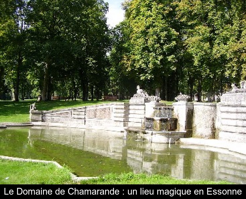 Le Domaine de Chamarande : un lieu magique en Essonne Le Domaine de Chamarande : un lieu magique en Essonne