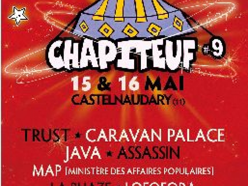 Le Festival Chapiteuf : un événement festif à Castelnaudary Le Festival Chapiteuf : un événement festif à Castelnaudary