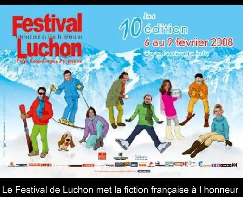 Le Festival de Luchon met la fiction française à l'honneur 