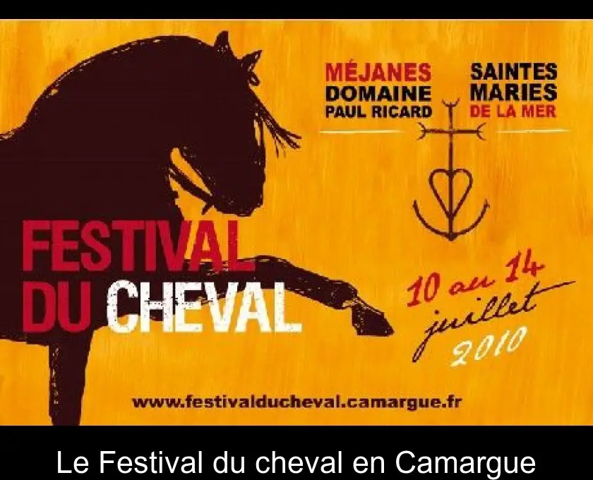 Le Festival du cheval en Camargue