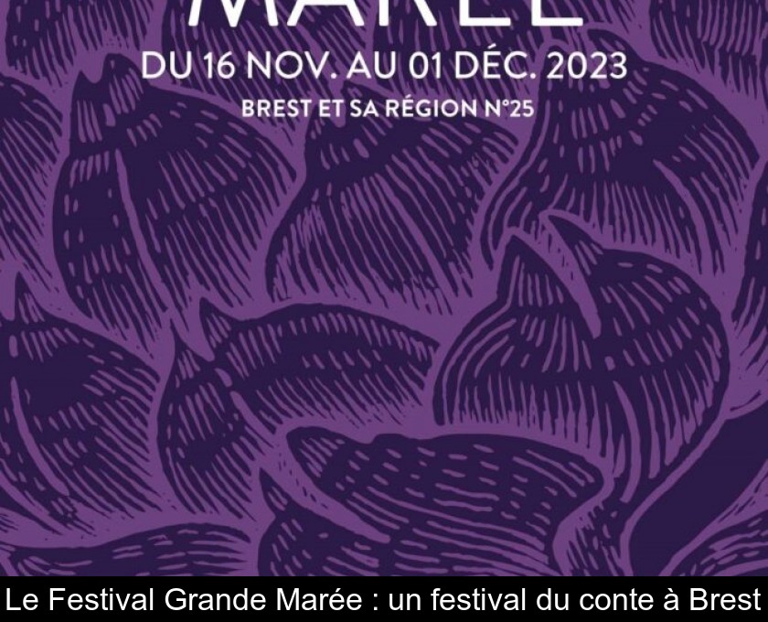 Le Festival Grande Marée : un festival du conte à Brest