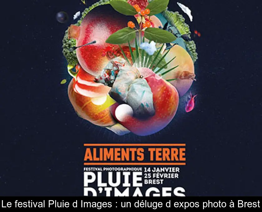 Le festival Pluie d'Images : un déluge d'expos photo à Brest