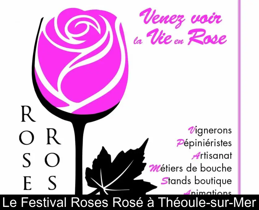 Le Festival Roses Rosé à Théoule-sur-Mer