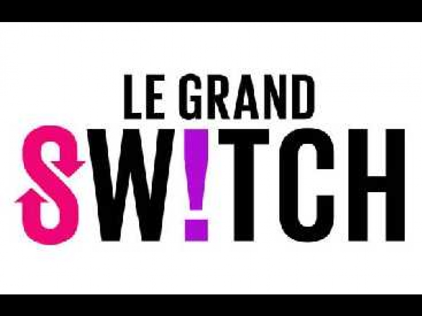 Le Grand Switch : une journée pleine de surprises sur D8 Le Grand Switch : une journée pleine de surprises sur D8