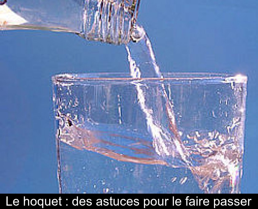 Le hoquet : des astuces pour le faire passer