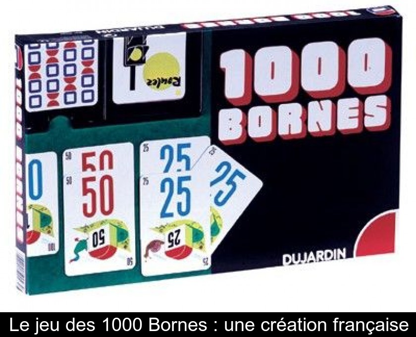 INSOLITE. Le concepteur du jeu du 1000 Bornes n'avait pas le