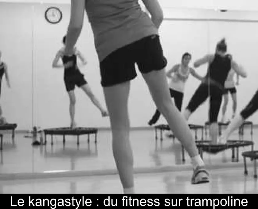 Le kangastyle : du fitness sur trampoline