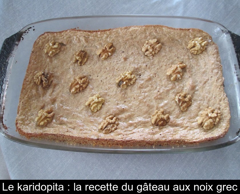 Le karidopita : la recette du gâteau aux noix grec