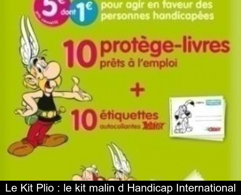 Le Kit Plio : le kit malin d'Handicap International