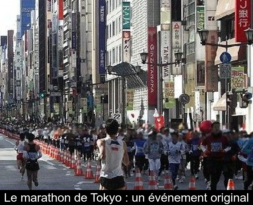 Le marathon de Tokyo : un événement original Le marathon de Tokyo : un événement original