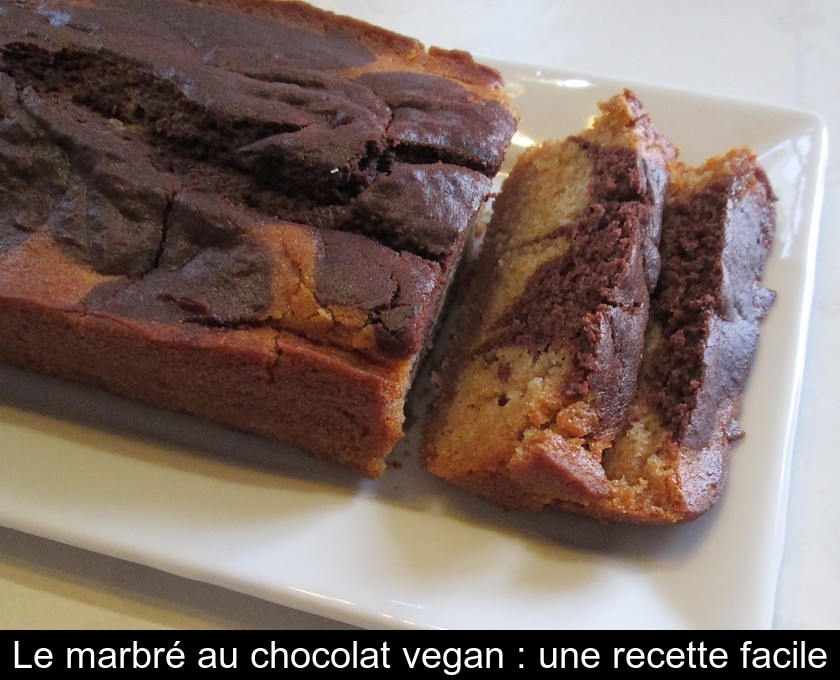 Le marbré au chocolat vegan : une recette facile Le marbré au chocolat vegan : une recette facile