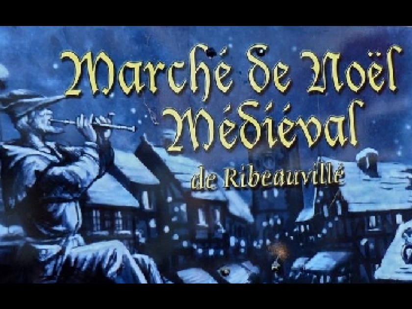 Le marché de Noël de Ribeauvillé : une ambiance médiévale Le marché de Noël de Ribeauvillé : une ambiance médiévale