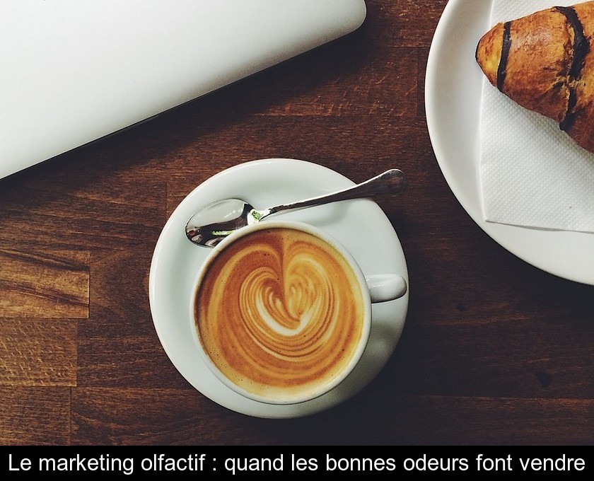 Le marketing olfactif : quand les bonnes odeurs font vendre