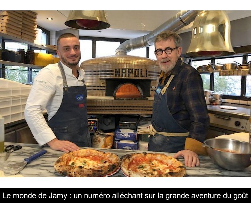 Le monde de Jamy : un numéro alléchant sur la grande aventure du goût Le monde de Jamy : un numéro alléchant sur la grande aventure du goût