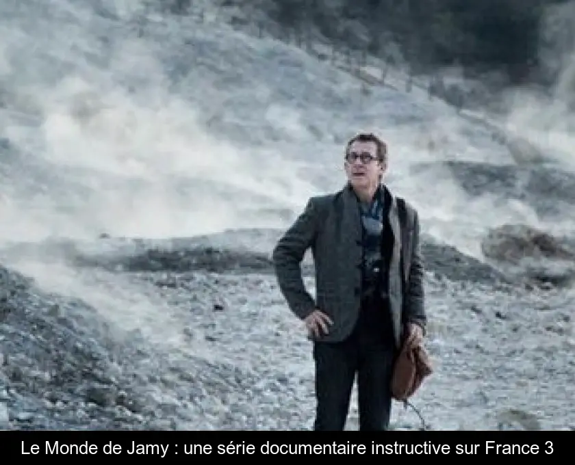 Le Monde de Jamy : une série documentaire instructive sur France 3