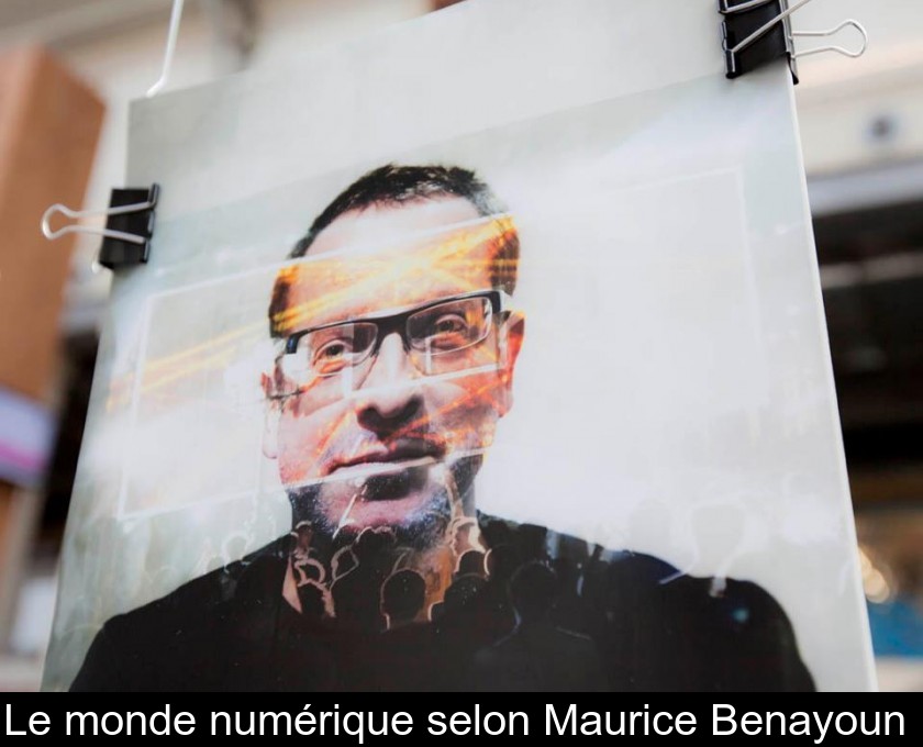 Le monde numérique selon Maurice Benayoun 