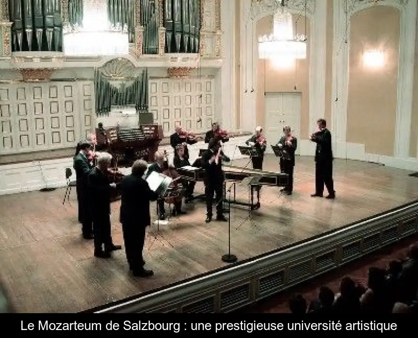 Le Mozarteum de Salzbourg : une prestigieuse université artistique
