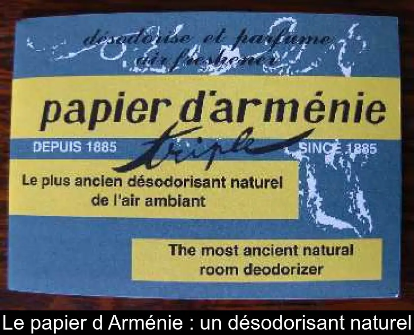 Le papier d'Arménie : un désodorisant naturel