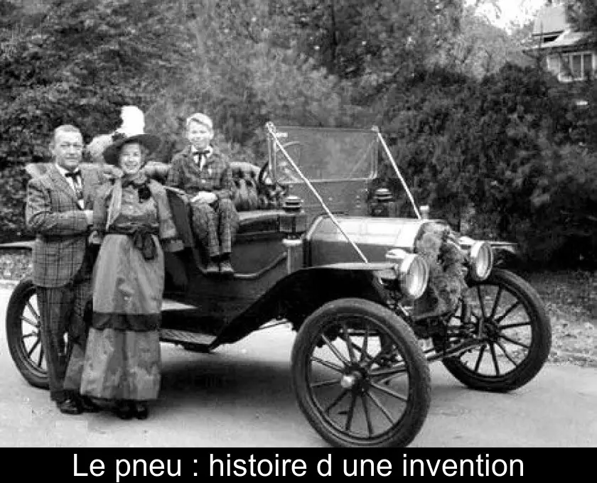 Le pneu : histoire d'une invention