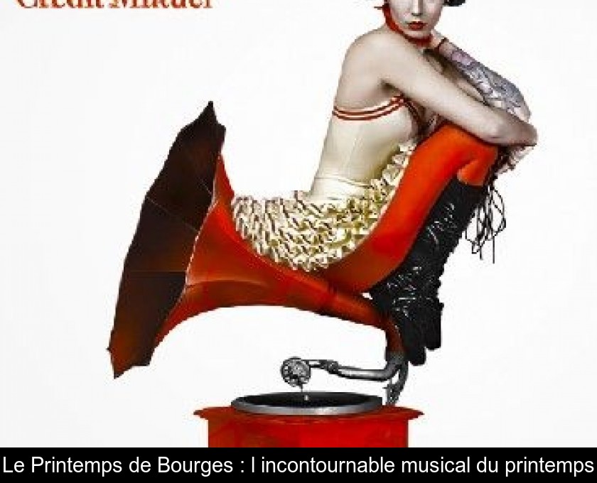 Le Printemps de Bourges : l'incontournable musical du printemps Le Printemps de Bourges : l'incontournable musical du printemps