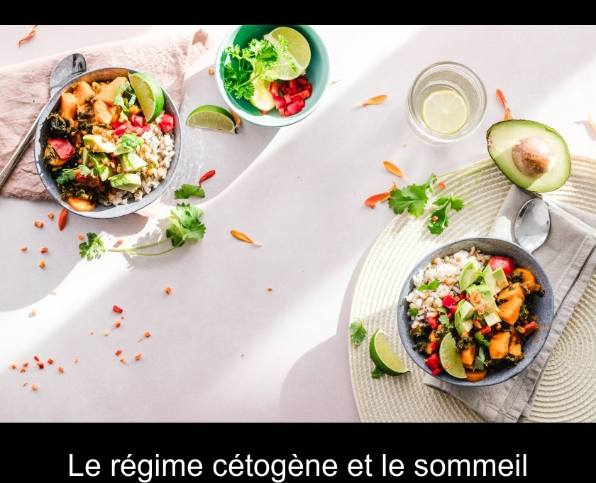 Le régime cétogène et le sommeil Le régime cétogène et le sommeil
