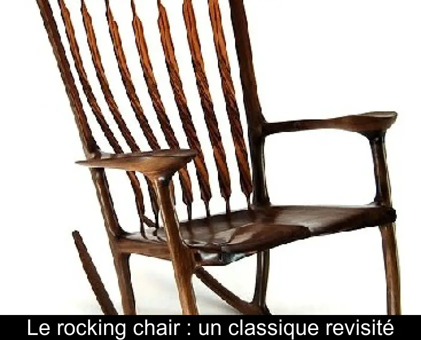 Le rocking chair : un classique revisité
