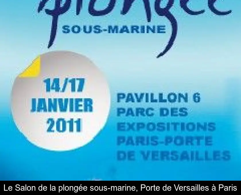 Le Salon de la plongée sous-marine, Porte de Versailles à Paris
