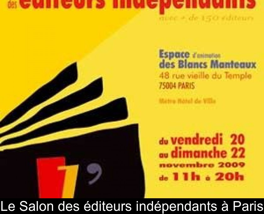 Le Salon des éditeurs indépendants à Paris Le Salon des éditeurs indépendants à Paris